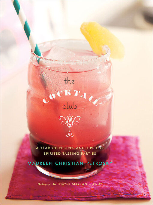 Title details for The Cocktail Club by Maureen Christian-Petrosky - Available